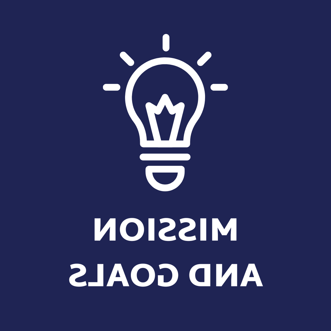 Blue background with white lightbulb icon and white text, Mission and Goals